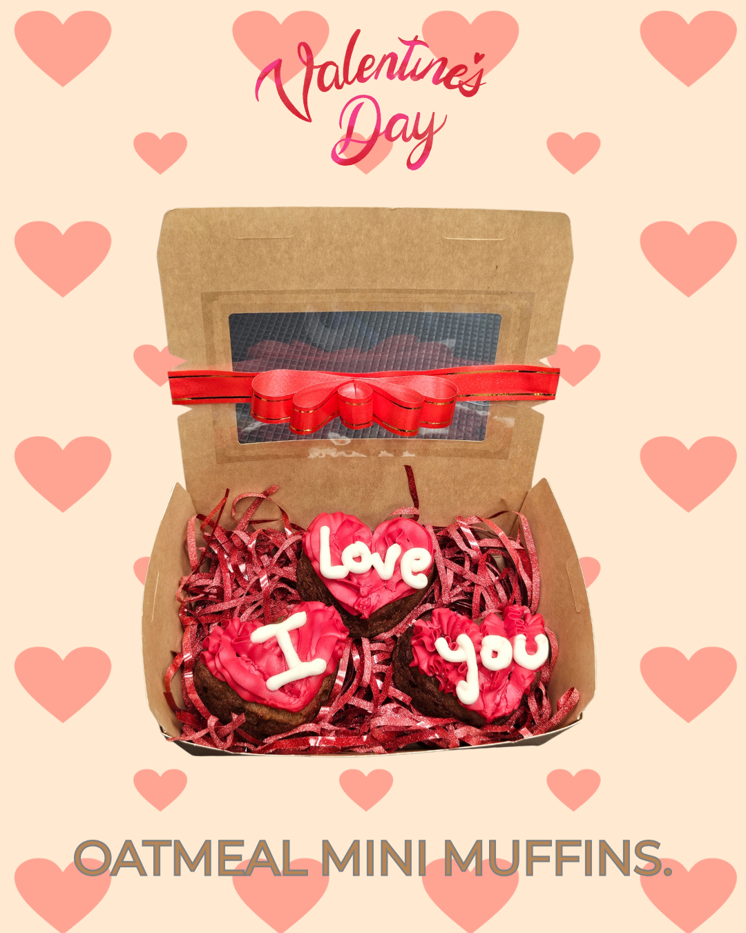 Valentine's Special - Oatmeal Muffins.